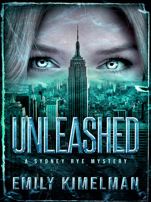 Title details for Unleashed by Emily Kimelman - Available